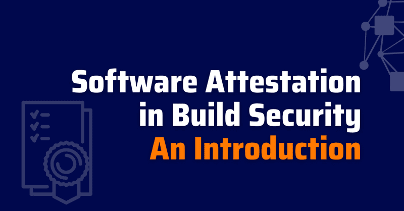 software-attestation-build-attestation