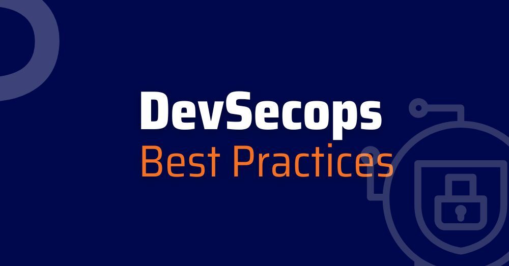 devsecops-best-practices​-practical-devsecops​-how-to-implement-devsecops​