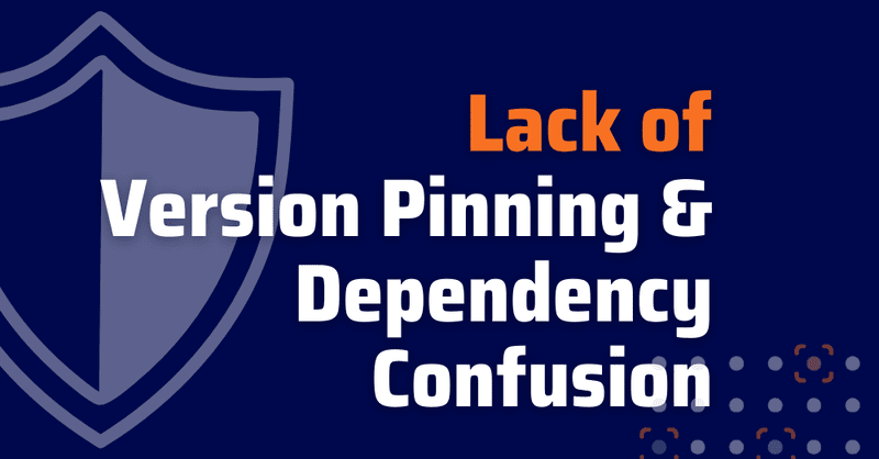 Dependency-Confusion-Version-Pinning