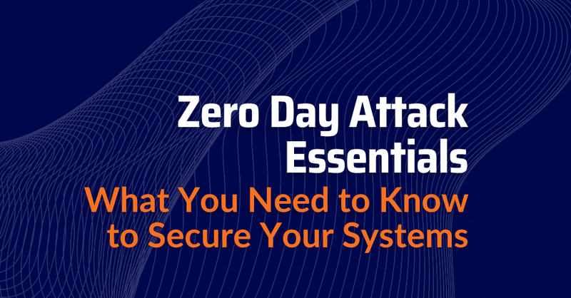 Zero Day Attack Prevention