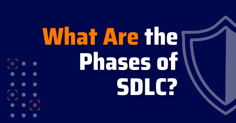 Secure Software Development Life Cycle - SDLC Security