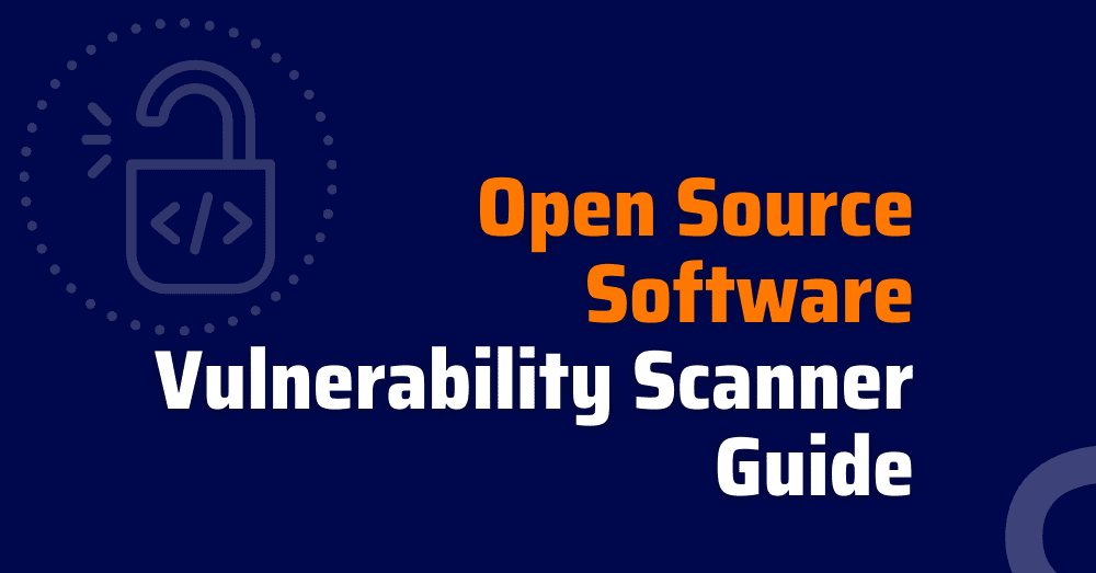 open-source-software-vulnerability-scanner-open-source-vulnerablity-scanner ​