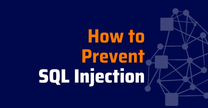 How to Prevent SQL Injection | Xygeni