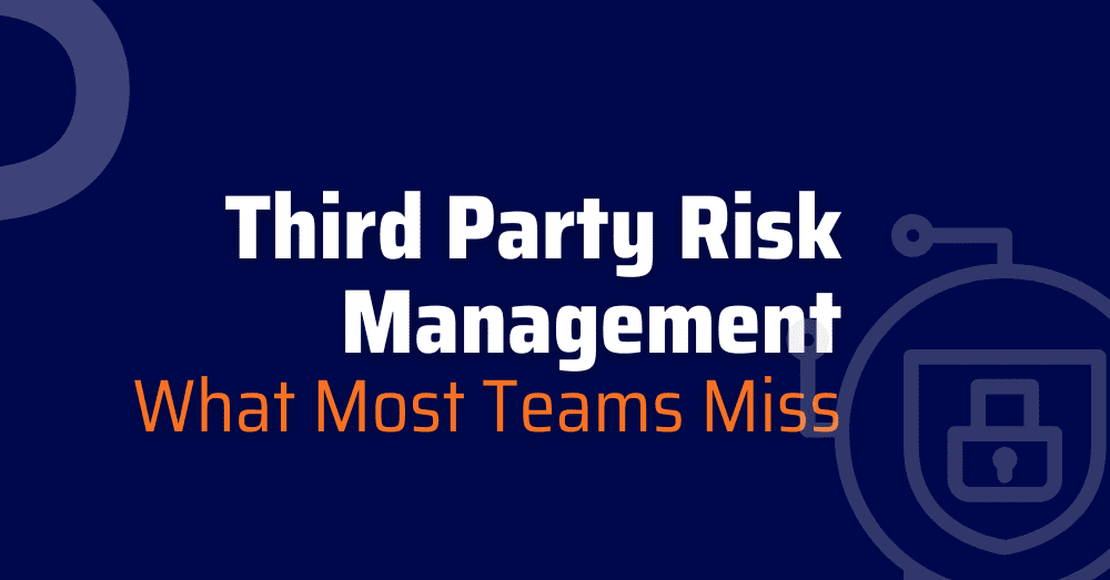TPRM - Third Party Risk Management Software
