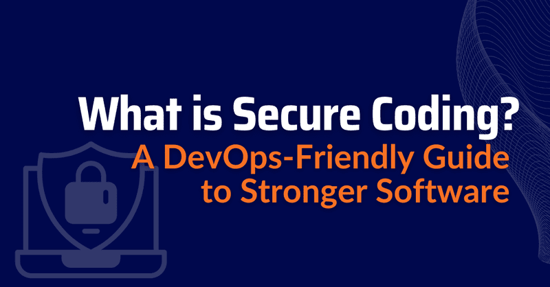 what is a secure code - OWASP secure coding practices