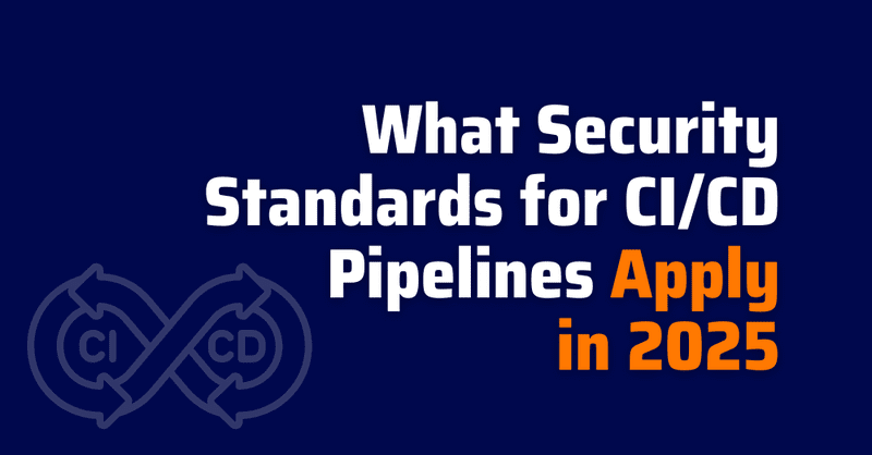 what security standards for ci cd pipelines - ci/cd pipeline security best practices