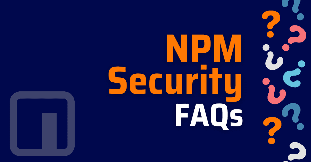 NPM SECURITY - npm packages - NPM install