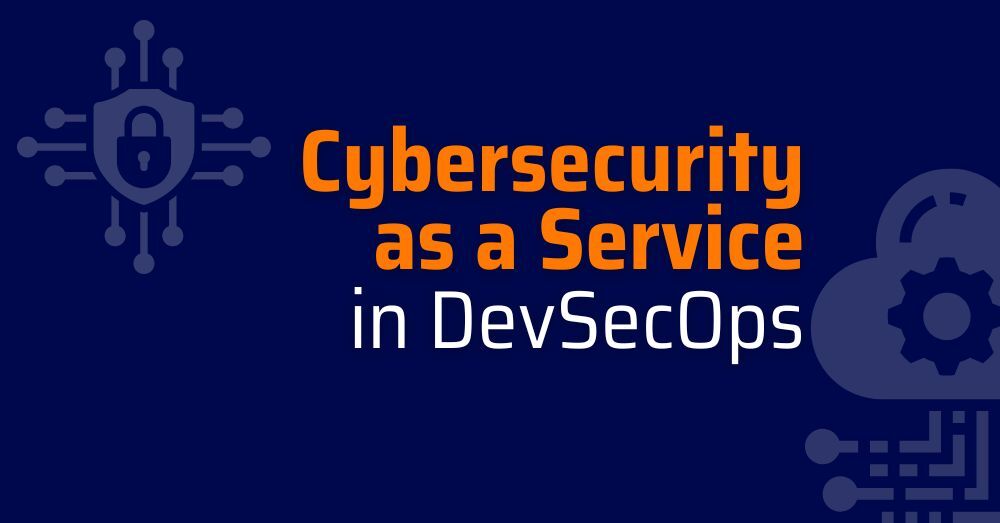 cybersecurity as a service - cybersecurity as a service caas -cybersecurity as a service companies