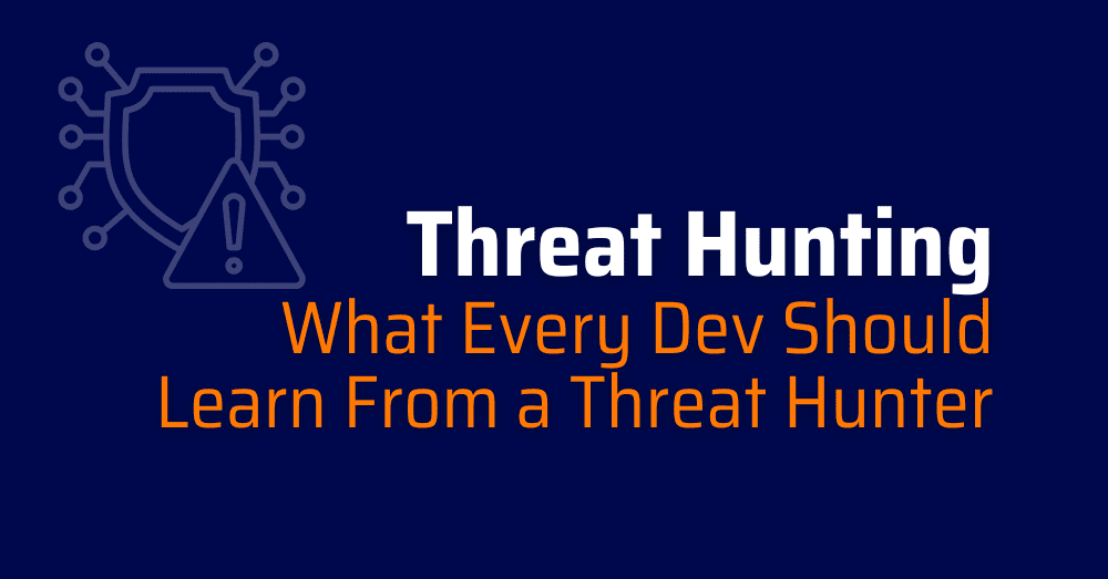 cyber threat hunting - threat hunter