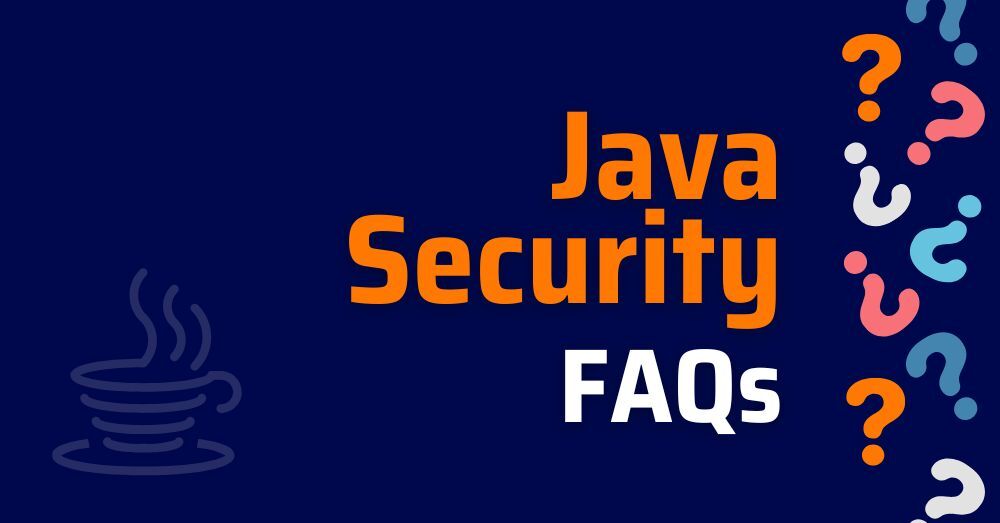 java security -java security best practices - secure java applications