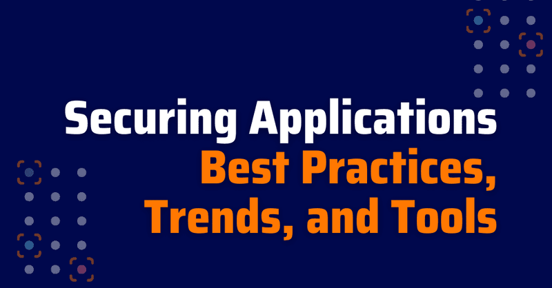 securing applications - application security